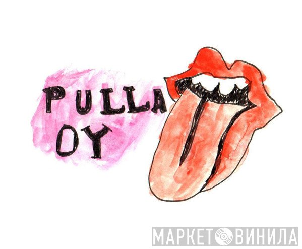 Pulla Oy - Винил CD и Кассеты лейбла Pulla Oy на сайте МаркетВинила