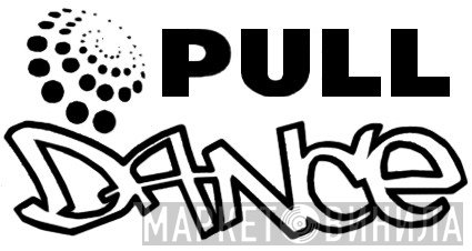 Pulldance - Винил CD и Кассеты лейбла Pulldance на сайте МаркетВинила