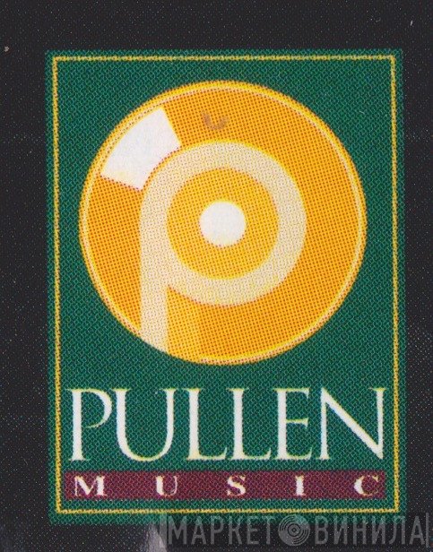 Pullen Music - Винил CD и Кассеты лейбла Pullen Music на сайте МаркетВинила