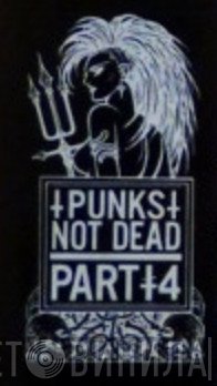 Punks Not Dead Part 4 - Винил CD и Кассеты лейбла Punks Not Dead Part 4 на сайте МаркетВинила
