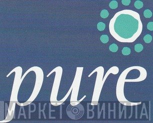 Pure  - Винил CD и Кассеты лейбла Pure (13) на сайте МаркетВинила
