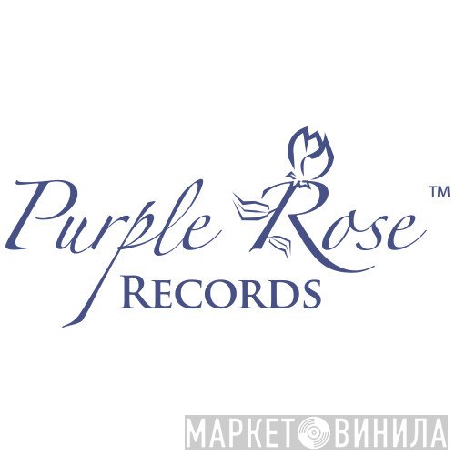 Purple Rose Records - Винил CD и Кассеты лейбла Purple Rose Records на сайте МаркетВинила