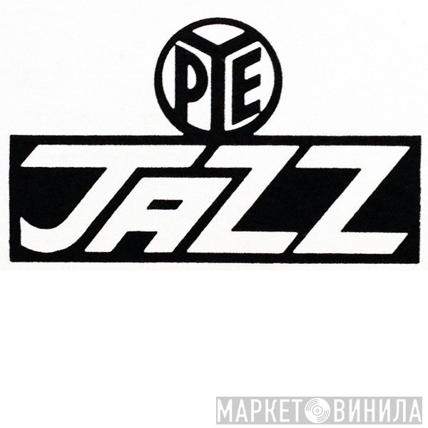 Pye Jazz - Винил CD и Кассеты лейбла Pye Jazz на сайте МаркетВинила