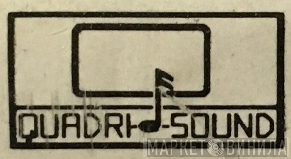 Quadri-Sound - Винил CD и Кассеты лейбла Quadri-Sound на сайте МаркетВинила