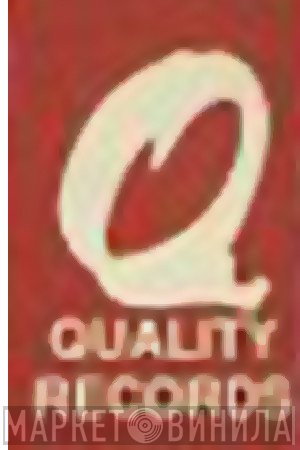 Quality Records  - Винил CD и Кассеты лейбла Quality Records (4) на сайте МаркетВинила
