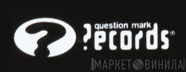 Question Mark ?ecords - Винил CD и Кассеты лейбла Question Mark ?ecords на сайте МаркетВинила