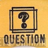 Question  - Винил CD и Кассеты лейбла Question (2) на сайте МаркетВинила