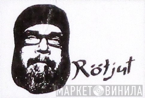 Rötjut - Винил CD и Кассеты лейбла Rötjut на сайте МаркетВинила