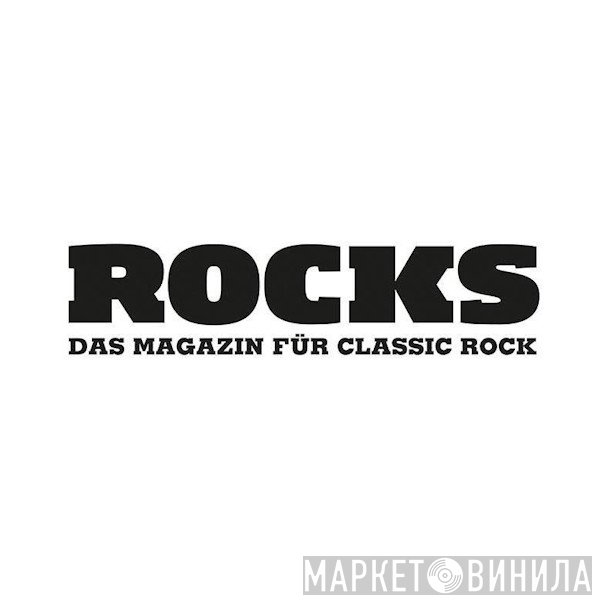 ROCKS Das Magazin Für Classic Rock - Винил CD и Кассеты лейбла ROCKS Das Magazin Für Classic Rock на сайте МаркетВинила