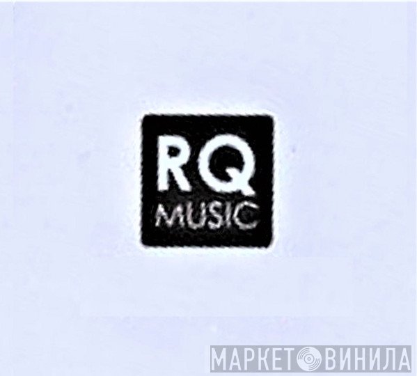 RQ Music - Винил CD и Кассеты лейбла RQ Music на сайте МаркетВинила