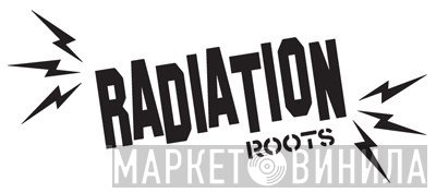 Radiation Roots - Винил CD и Кассеты лейбла Radiation Roots на сайте МаркетВинила