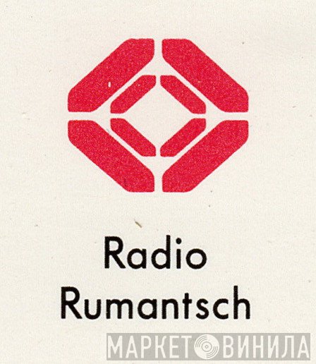 Radio Rumantsch - Винил CD и Кассеты лейбла Radio Rumantsch на сайте МаркетВинила