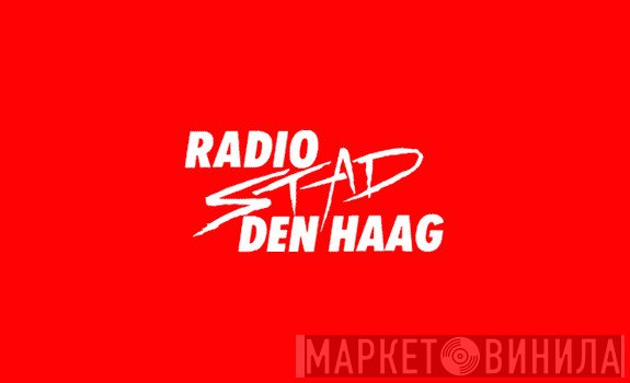 Radio Stad Den Haag - Винил CD и Кассеты лейбла Radio Stad Den Haag на сайте МаркетВинила