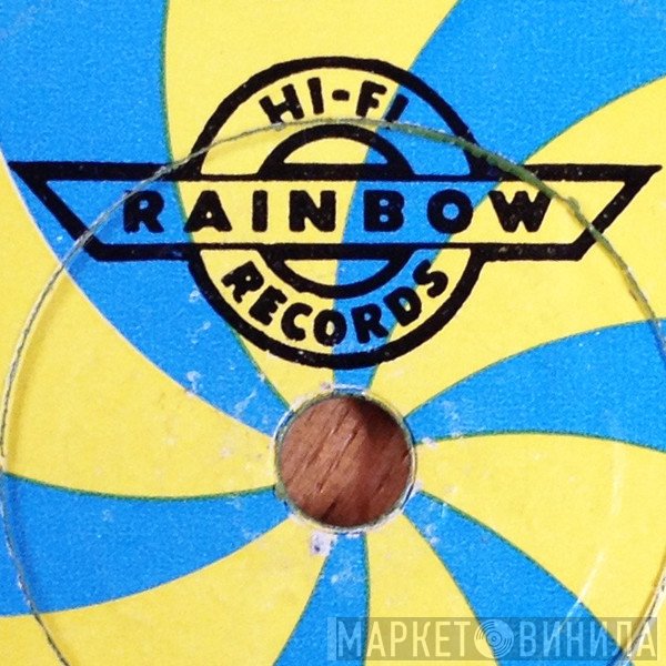 Rainbow Hi-Fi Records - Винил CD и Кассеты лейбла Rainbow Hi-Fi Records на сайте МаркетВинила