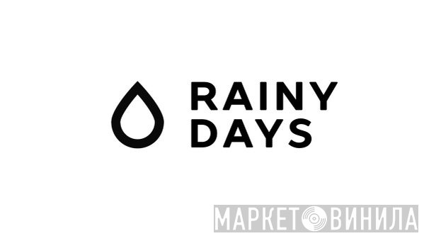 Rainy Days Records - Винил CD и Кассеты лейбла Rainy Days Records на сайте МаркетВинила