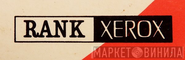 Rank Xerox - Винил CD и Кассеты лейбла Rank Xerox на сайте МаркетВинила