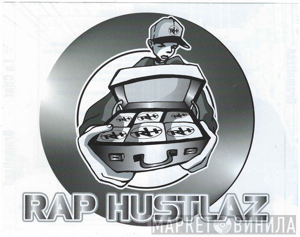 Rap Hustlaz - Винил CD и Кассеты лейбла Rap Hustlaz на сайте МаркетВинила