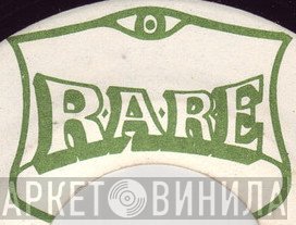 Rare  - Винил CD и Кассеты лейбла Rare (6) на сайте МаркетВинила