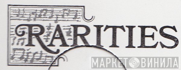 Rarities  - Винил CD и Кассеты лейбла Rarities (2) на сайте МаркетВинила
