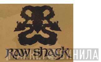 Raw Shack Productions - Винил CD и Кассеты лейбла Raw Shack Productions на сайте МаркетВинила