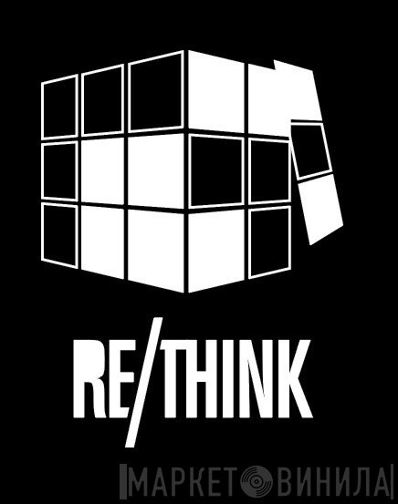 Re:Think Recordings - Винил CD и Кассеты лейбла Re:Think Recordings на сайте МаркетВинила