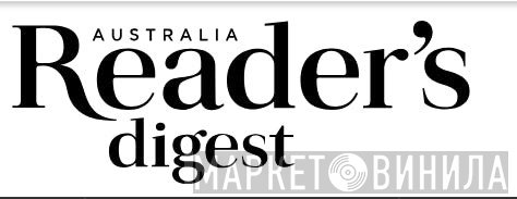Reader's Digest (Australia) Pty Limited - Винил CD и Кассеты лейбла Reader's Digest (Australia) Pty Limited на сайте МаркетВинила