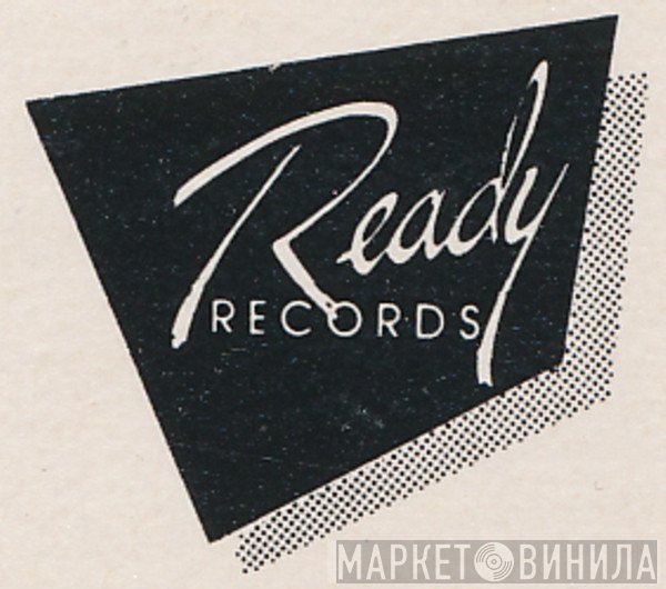 Ready Records - Винил CD и Кассеты лейбла Ready Records на сайте МаркетВинила