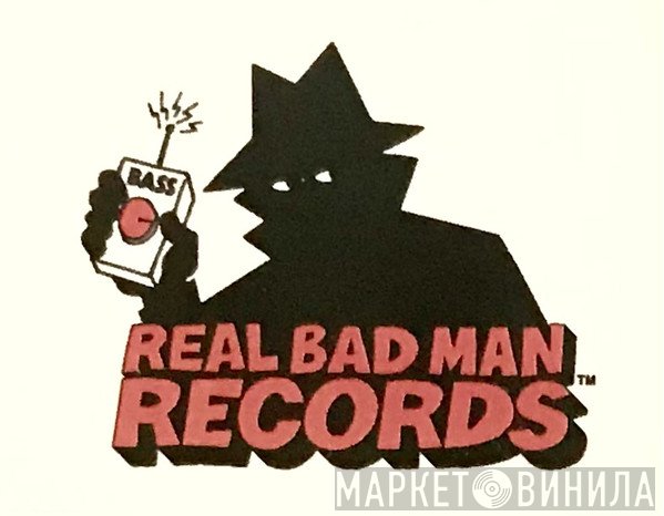 Real Bad Man Records - Винил CD и Кассеты лейбла Real Bad Man Records на сайте МаркетВинила
