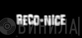 Reco-Nice - Винил CD и Кассеты лейбла Reco-Nice на сайте МаркетВинила