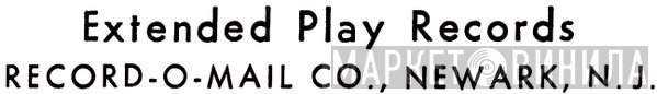 Record-O-Mail Co. - Винил CD и Кассеты лейбла Record-O-Mail Co. на сайте МаркетВинила
