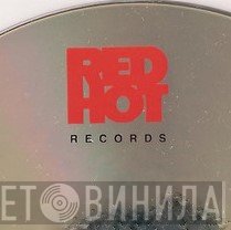 Red Hot Records  - Винил CD и Кассеты лейбла Red Hot Records (5) на сайте МаркетВинила