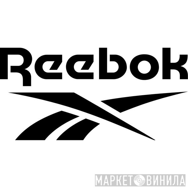 Reebok - Винил CD и Кассеты лейбла Reebok на сайте МаркетВинила