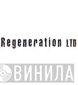 Regeneration Ltd - Винил CD и Кассеты лейбла Regeneration Ltd на сайте МаркетВинила
