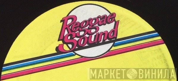 Reggae Sound - Винил CD и Кассеты лейбла Reggae Sound на сайте МаркетВинила
