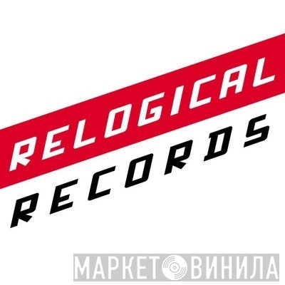 Relogical Records - Винил CD и Кассеты лейбла Relogical Records на сайте МаркетВинила