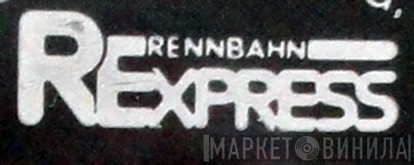 Rennbahn Express - Винил CD и Кассеты лейбла Rennbahn Express на сайте МаркетВинила