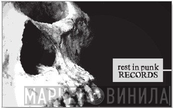 Rest In Punk Records - Винил CD и Кассеты лейбла Rest In Punk Records на сайте МаркетВинила