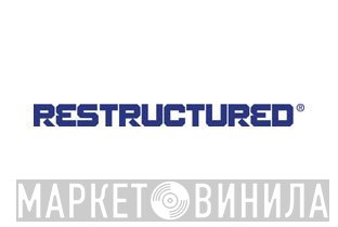 Restructured - Винил CD и Кассеты лейбла Restructured на сайте МаркетВинила