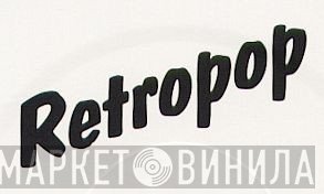 Retropop - Винил CD и Кассеты лейбла Retropop на сайте МаркетВинила