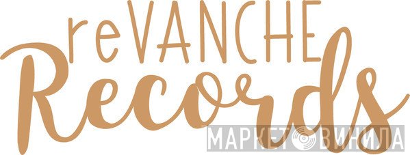 Revanche Records - Винил CD и Кассеты лейбла Revanche Records на сайте МаркетВинила