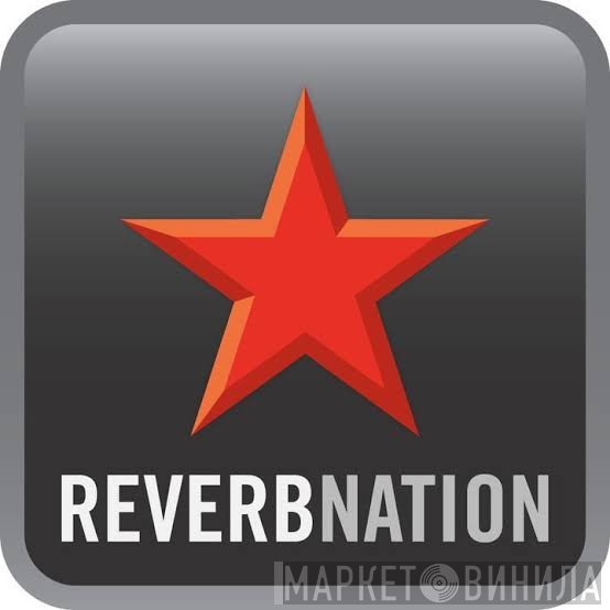 ReverbNation - Винил CD и Кассеты лейбла ReverbNation на сайте МаркетВинила