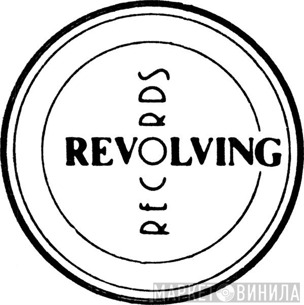 Revolving Records - Винил CD и Кассеты лейбла Revolving Records на сайте МаркетВинила