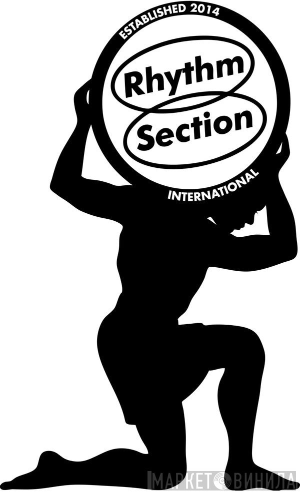 Rhythm Section International - Винил CD и Кассеты лейбла Rhythm Section International на сайте МаркетВинила