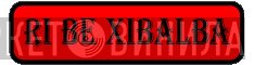 Ri Be Xibalba - Винил CD и Кассеты лейбла Ri Be Xibalba на сайте МаркетВинила