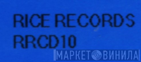 Rice Records  - Винил CD и Кассеты лейбла Rice Records (3) на сайте МаркетВинила