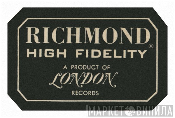 Richmond High Fidelity/London Records - Винил CD и Кассеты лейбла Richmond High Fidelity/London Records на сайте МаркетВинила