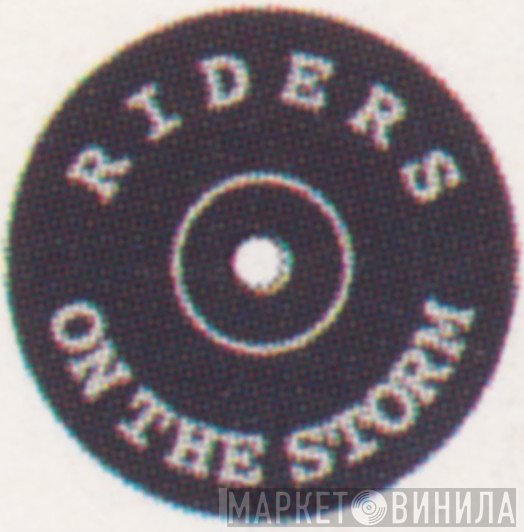 Riders On The Storm - Винил CD и Кассеты лейбла Riders On The Storm на сайте МаркетВинила