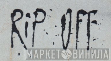 Rip Off - Винил CD и Кассеты лейбла Rip Off на сайте МаркетВинила