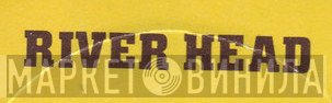 River Head - Винил CD и Кассеты лейбла River Head на сайте МаркетВинила