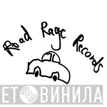 Road Rage Records - Винил CD и Кассеты лейбла Road Rage Records на сайте МаркетВинила